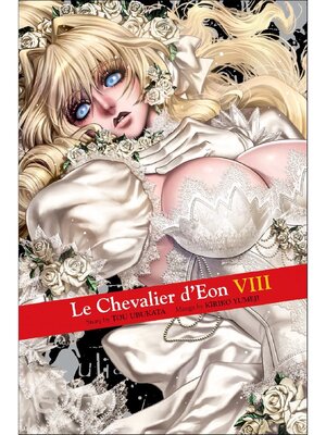 cover image of Le Chevalier d'Eon, Volume 8